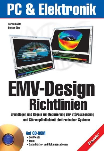 EMV-Designrichtlinien: Optimierung von Signalqualität, Abstrahlung nd Störfestigkeit Business & Technology