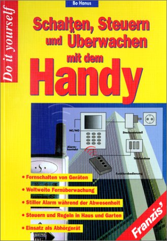 Schalten, Steuern und Überwachen mit dem Handy Business, Finance & Career
