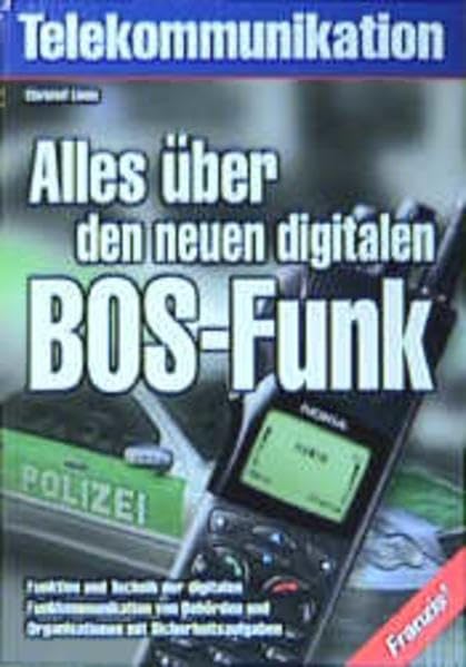 Alles über den neuen BOS-Funk Business & Technology