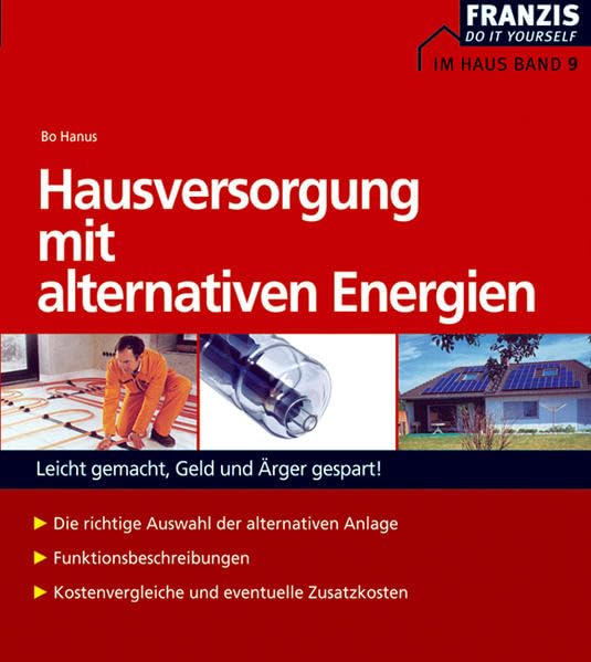Hausversorgung mit alternativen Energien (DO IT!) Hobbies & Crafts