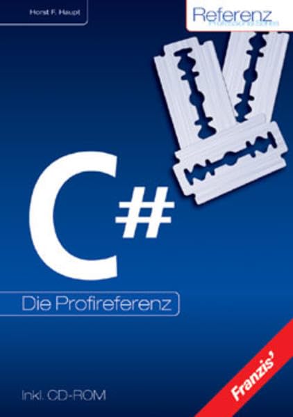 C#: Die Profireferenz (Professional Series) Computer Science
