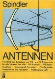 Empfangsantennen. Grundlagen und Bauelemente von Einzel- und Gemeinschaftsantennen-Anlagen Business & Technology