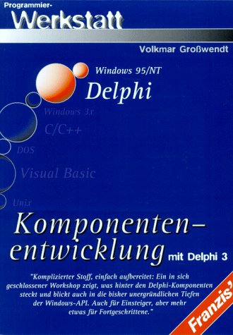 Komponentenentwicklung mit Delphi 97 Books