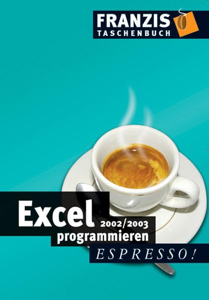 Excel 2002/2003 programmieren (Espresso) Computer Science