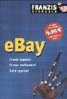 eBay: Clever kaufen! Clever verkaufen! Geld sparen! Books