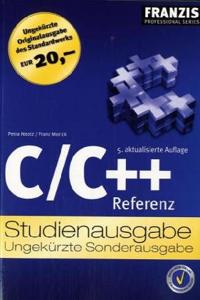 C/C++ Referenz: Grundlagen, OOP, Templates, Stream-Verarbeitung, Exception, Handling Computer Science