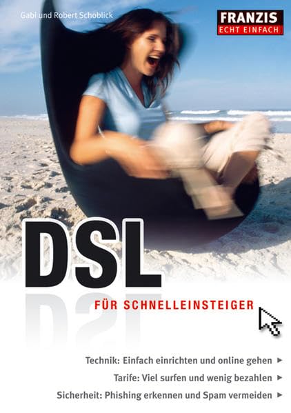 DSL für Schnelleinsteiger (Echt einfach) Business & Technology