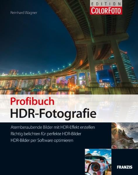 Profibuch HDR-Fotografie - Atemberaubende Bilder mit HDR-Effekt erstellen, Richtig belichten für perfekte HDR-Bilder, HDR-Bilder per Software optimieren Pets