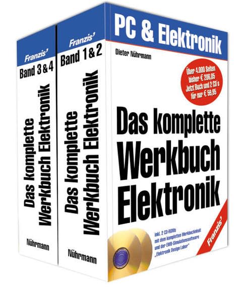 Das komplette Werkbuch Elektronik: (4 Bände)(inkl. 2 CD-ROMs): Mit d. EWB-Simulationssoftware 'Elektronik Design Labor'. Business & Technology