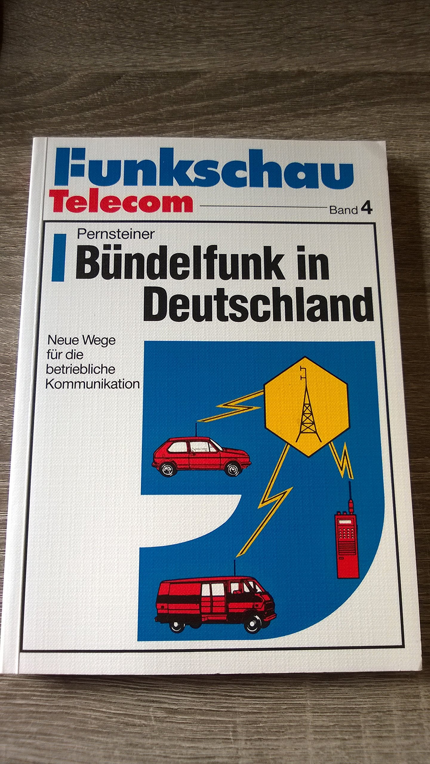 Bündelfunk in Deutschland: Neue Wege für die betriebliche Kommunikation Business, Finance & Career