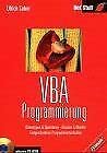 VBA Programmierung, m. CD-ROM Computer Science