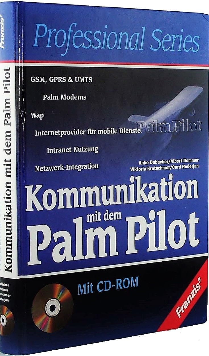 Kommunikation mit dem Palm Pilot, m. CD-ROM Books