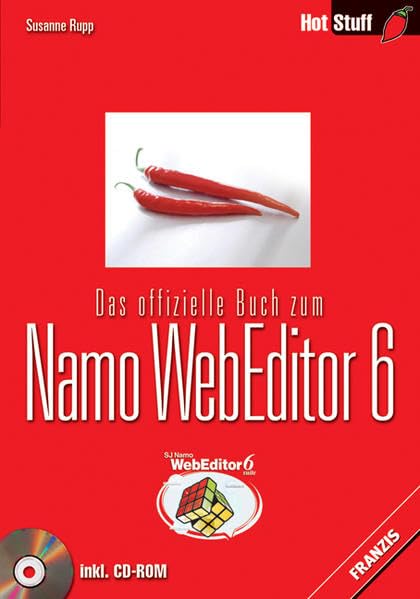 Das offizielle Buch zum Namo WebEditor 6 (Hot Stuff) Books