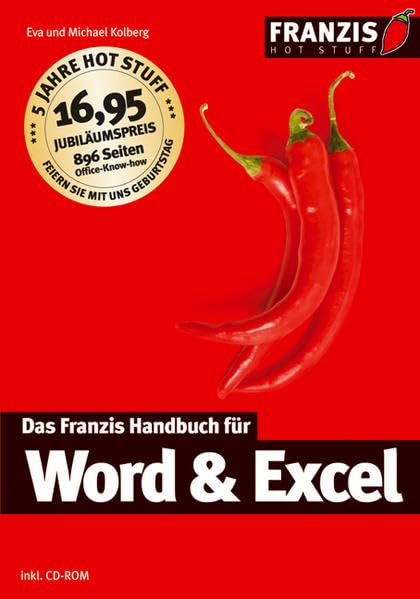 Das Franzis Handbuch für Word & Excel (Hot Stuff) Computer Science