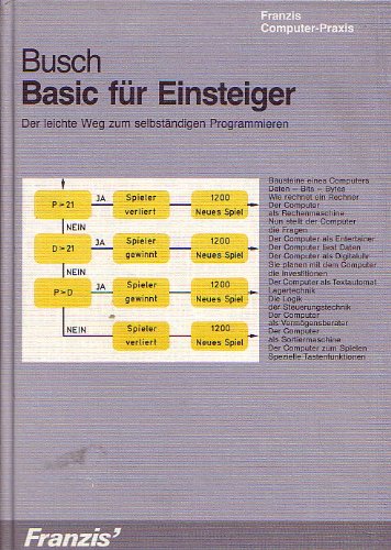 Basic für Einsteiger. Der leichte Weg zum Programmieren - Busch, Rudolf Books