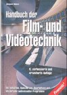 Handbuch der Film- und Videotechnik Business & Technology