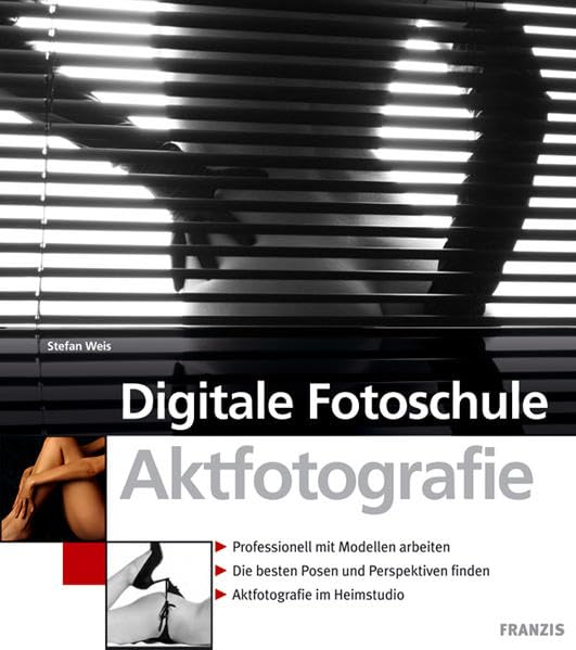 Digitale Fotoschule Aktfotografie Hobbies & Crafts Books