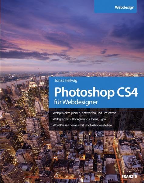 Photoshop CS4 für Webdesigner (Professional Series) Computer Science