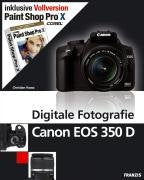 Digitale Fotografie Canon EOS 350 D Photography