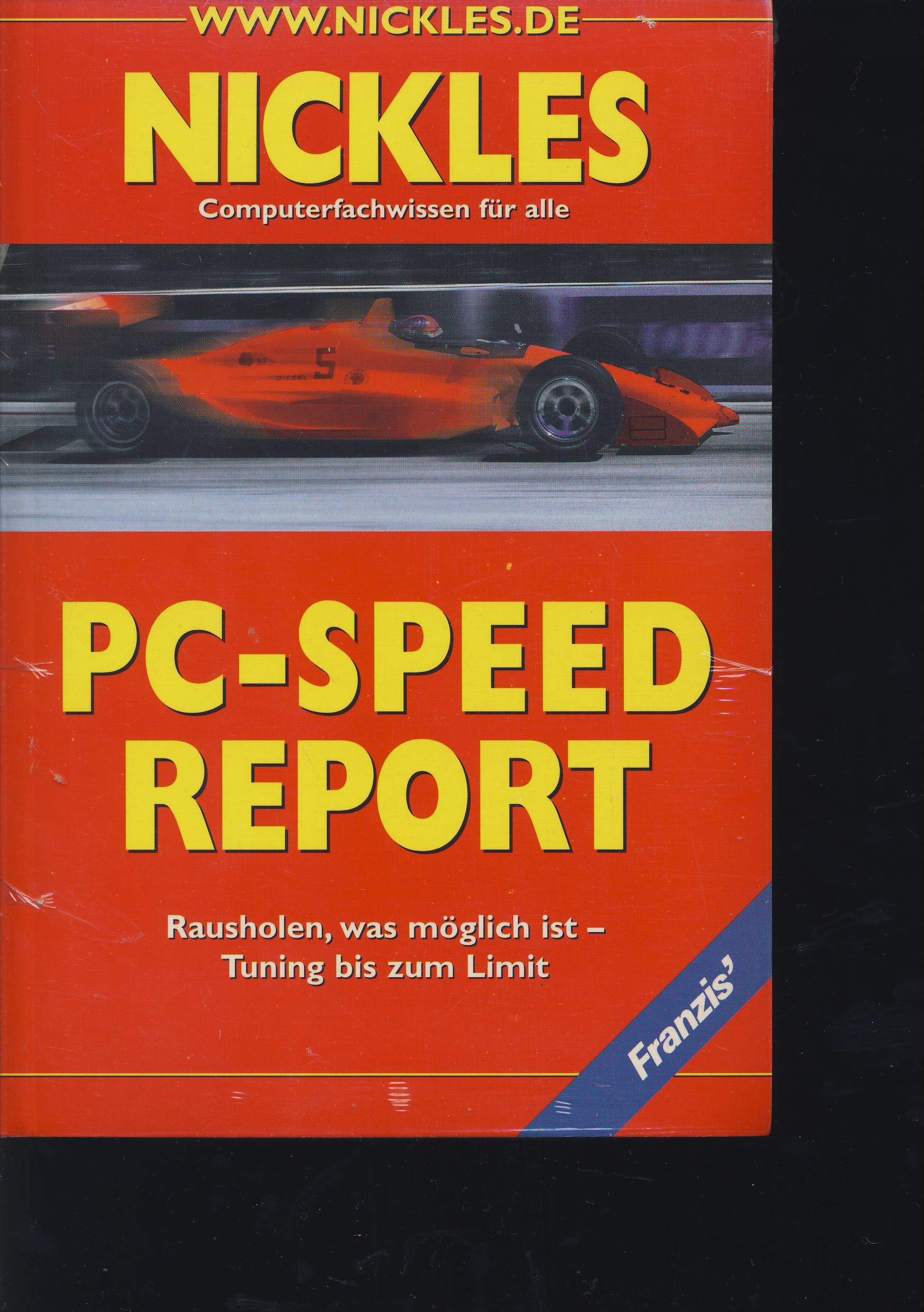 PC-Speed-Report: Rausholen, was möglich ist. Tuning bis zum Limit Computer Science