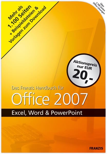 Handbuch für Office 2007: Excel, Word & Powerpoint Computer Science