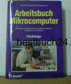 Arbeitsbuch Mikrocomputer Books
