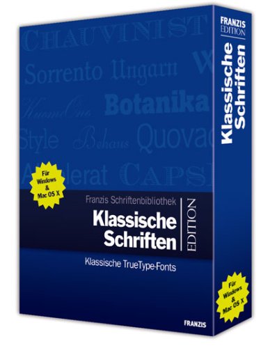 Klassische Schriften, 1 CD-ROM Klassische TrueTypeFonts. Für Windows ME/2000/XP und Mac OS X oder höher Web & Graphic Design