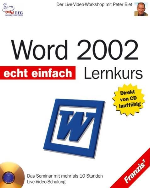 Word 2002 Lernkurs, CD-ROM: Der Live-Video-Workshop. Für Windows 95/98/2000/Me/XP/NT4(SP6). 10 Std. Live-Video-Schulung Other software