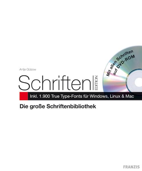 Schriftenbibliothek: Inkl. 1.900 True Type-Fronts für Windows, Linux & Mac book