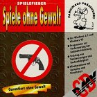 Spielefieber, CD-ROMs, Spiele ohne Gewalt, 1 CD-ROM: Ca. 80 Spiele garantiert ohne Gewalt für Win 3.1 und Win 95 Books