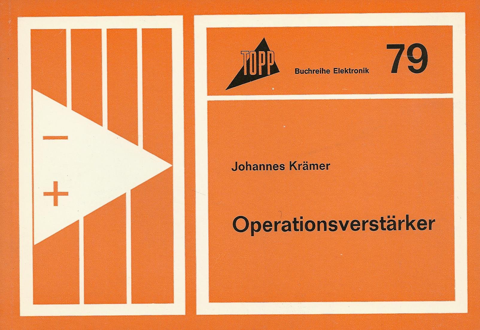 Operationsverstärker. Einführung in Wirkungsweise und Anwendung. Business & Technology
