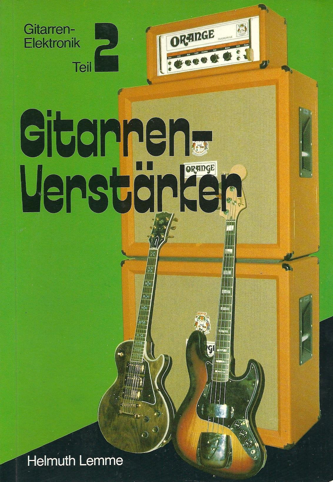 Gitarren-Elektronik: Gitarren-Verstärker Books