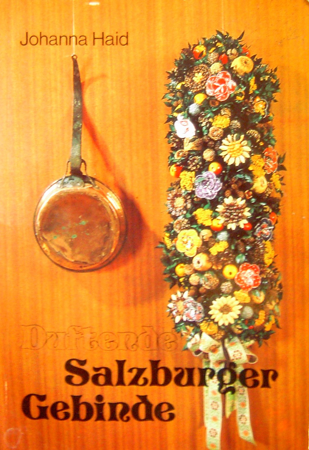 Duftende Salzburger Gebinde Hobbies & Crafts