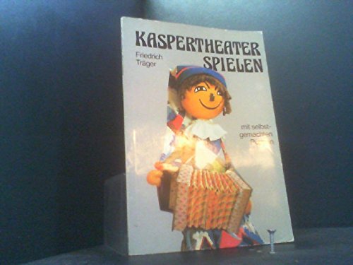 Kaspertheater spielen: Mit selbstgemachten Puppen Travel