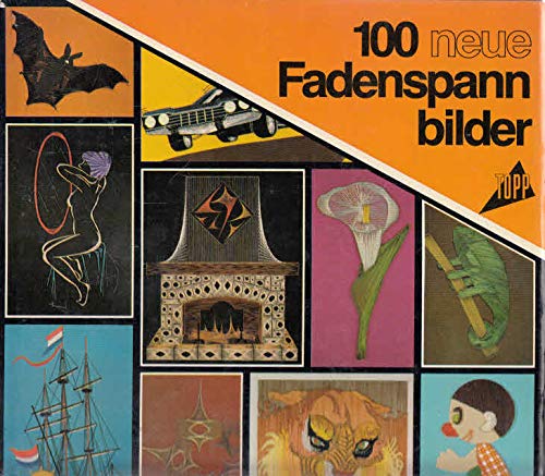Hundert neue Fadenspannbilder. Hobbies & Crafts