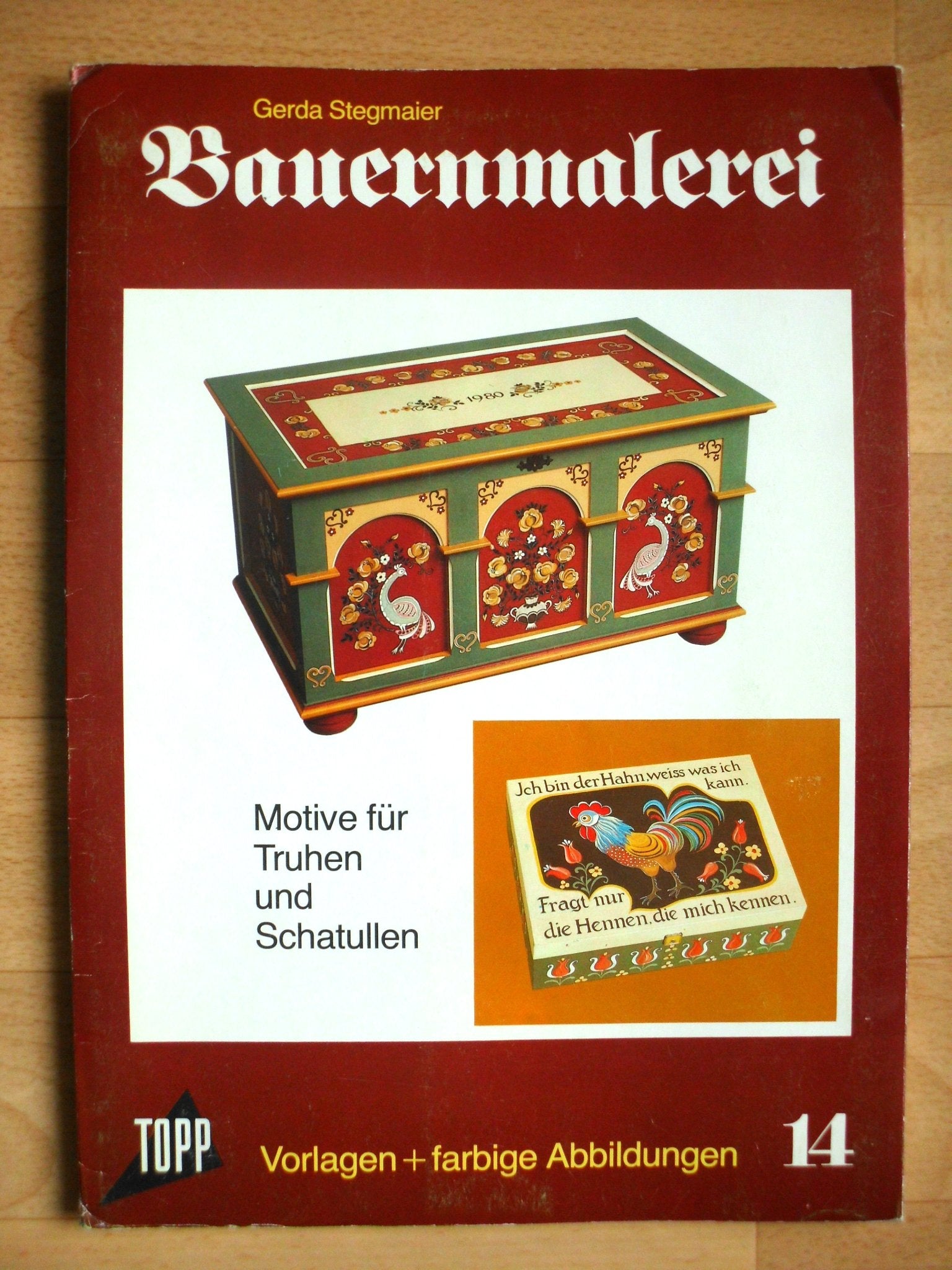 Bauernmalerei - Motive für Truhen und Schatullen: Motive für Truhen und Schatullen. Vorlagenmappe 14 Hobbies & Crafts