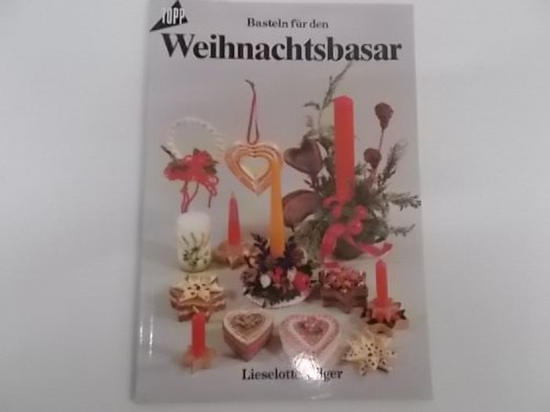 Basteln für den Weihnachtsbasar Books
