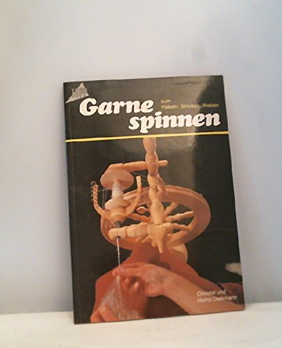 Garne spinnen zum Häkeln, Stricken, Weben Books