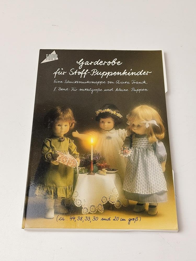 Garderobe für Stoffpuppenkinder: Mappe 2. Für mittelgrosse und kleine Puppen Books