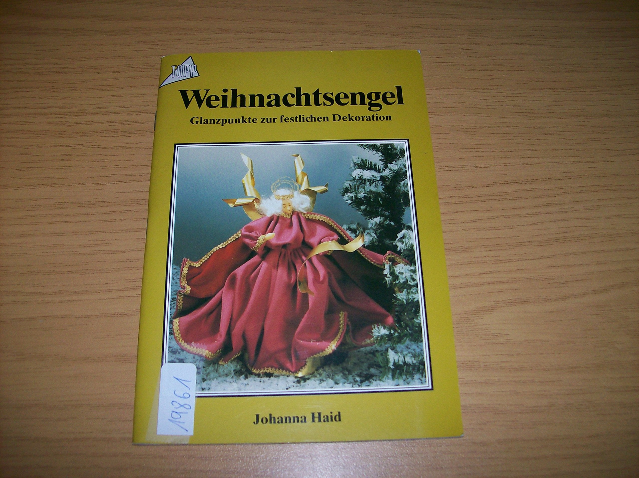 Weihnachtsengel. Glanzpunkte zur festlichen Dekoration. Hobbies & Crafts