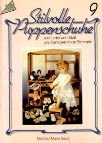 Stilvolle Puppenschuhe aus Leder und Stoff und handgestrickte Strümpfe - Teil 9 Books