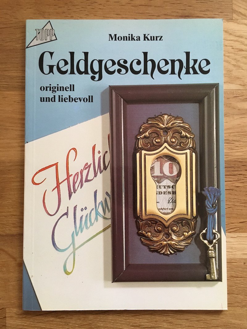 Geldgeschenke: Originell und liebevoll Hobbies & Crafts