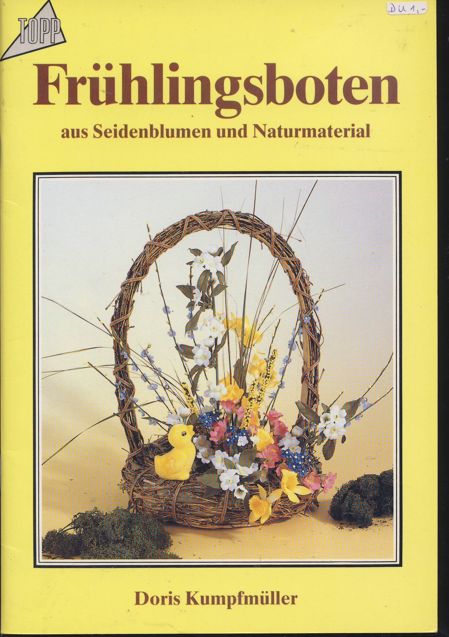 Frühlingsboten: Aus Seidenblumen und Naturmaterial Hobbies & Crafts