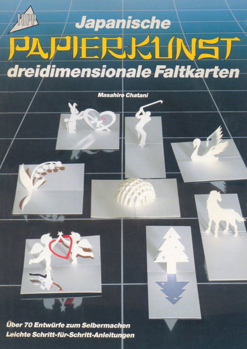 Japanische Papierkunst: Dreidimensionale Faltkarten in Origamitechnik Hobbies & Crafts