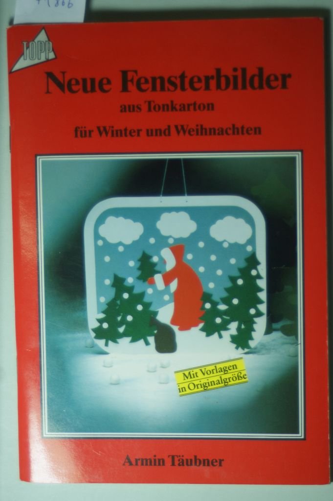 Neue Fensterbilder für Winter und Weihnachten Books