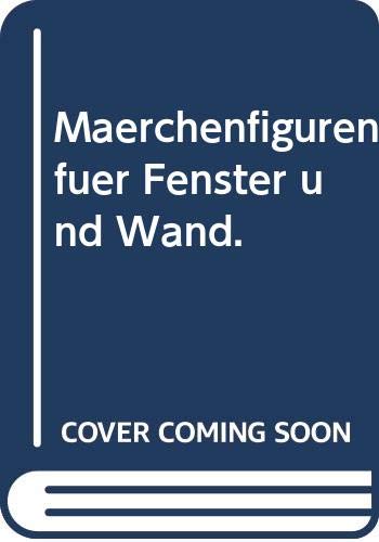 Märchenfiguren für Fenster und Wand: Arbeiten mit Tonkarton Film, Art & Culture