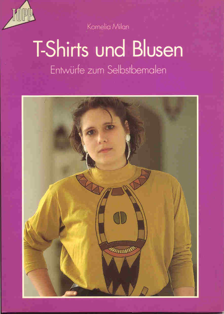 T-Shirts und Blusen bemalt Books