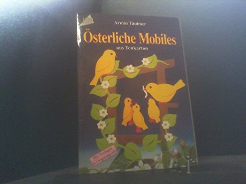 Österliche Mobiles aus Tonkarton Hobbies & Crafts