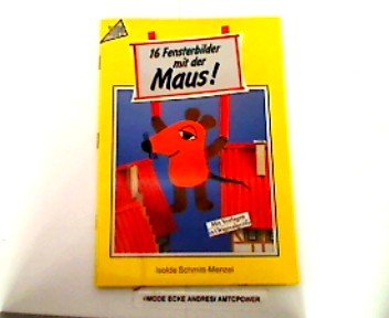 Hallo! Hier kommt die Maus: 16 Fensterbilder mit der Maus Hobbies & Crafts