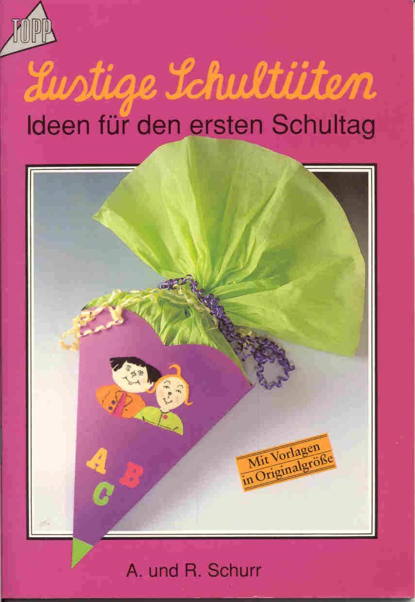 Lustige Schultüten. Ideen für den ersten Schultag. Hobbies & Crafts